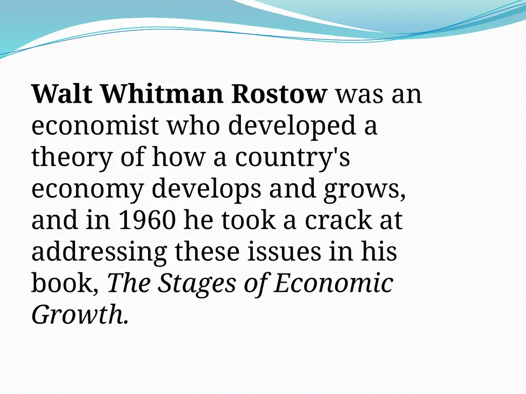 SEM 4: GEOA (2020) Rostow Model of economic growth - slide 2 of 19