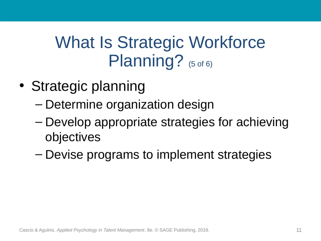 Chapter 10 Strategic Workforce Planning Cascio & - slide 11 of 31