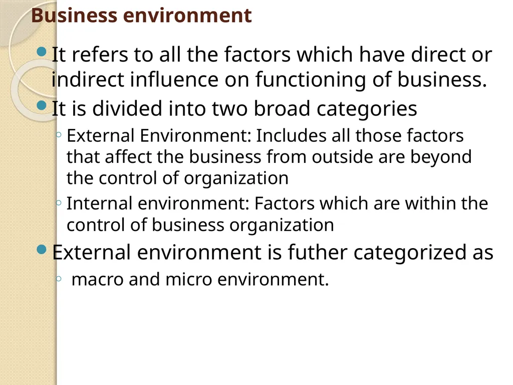 ASSESSING OVERALL BUSINESS ENVIRONMENT IN INDIAN - slide 5 of 14