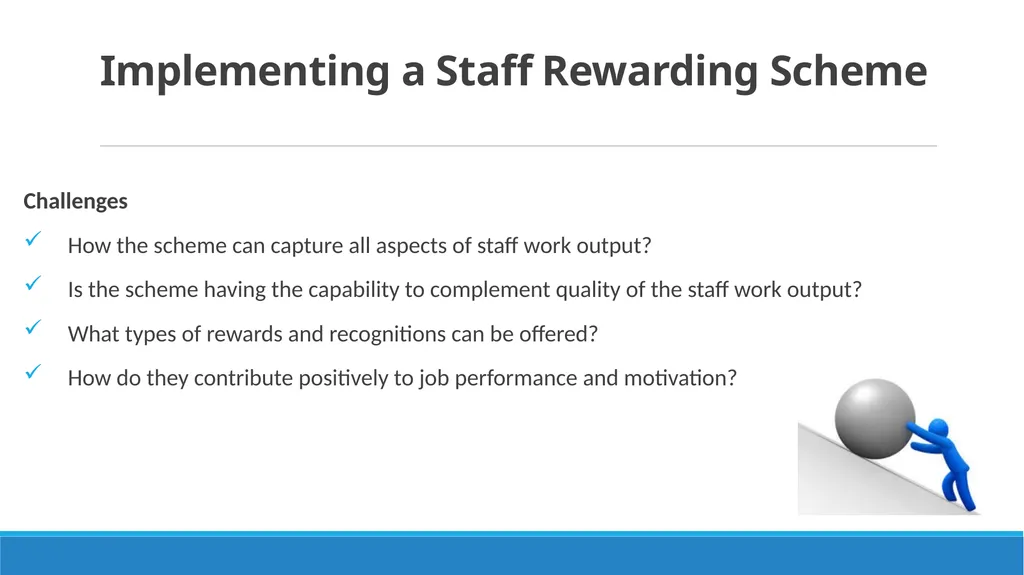 Staff Reward and Recognition Scheme to Motivate - slide 5 of 21