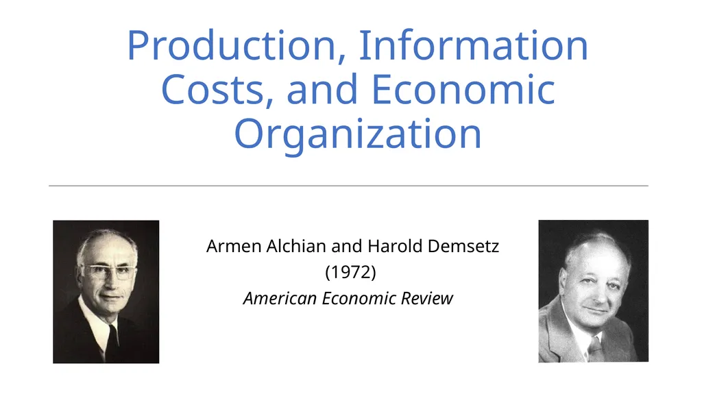 Production, Information Costs, and Economic - slide 1 of 12