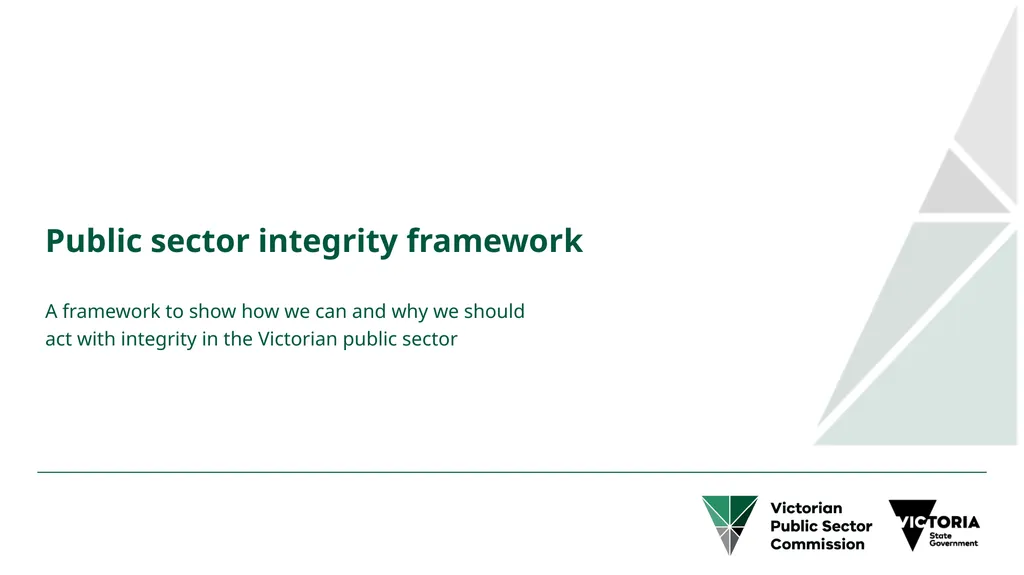 Public sector integrity framework A framework to - slide 1 of 20