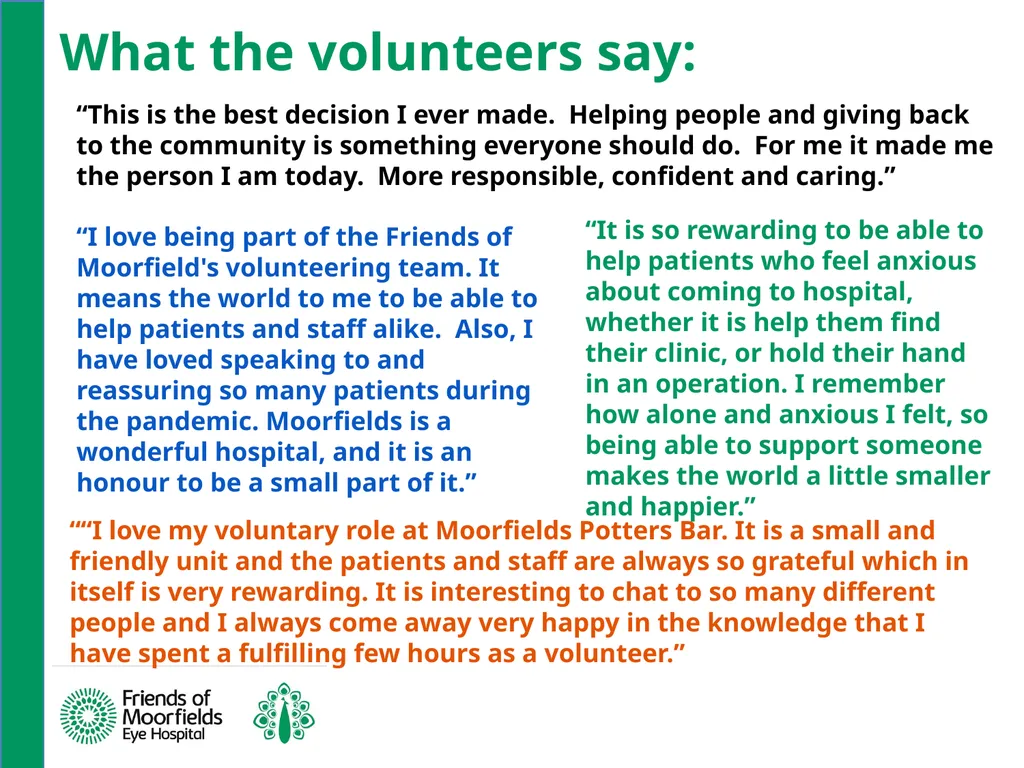 Volunteers at Moorfields Angela Smith Volunteers - slide 10 of 12