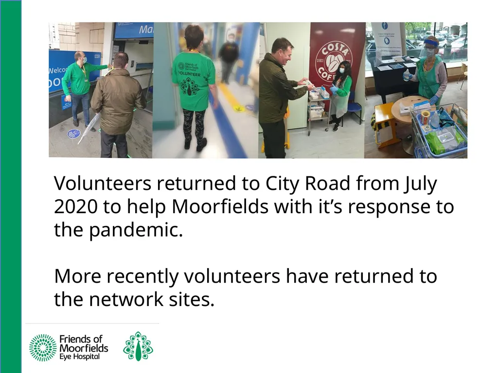 Volunteers at Moorfields Angela Smith Volunteers - slide 3 of 12