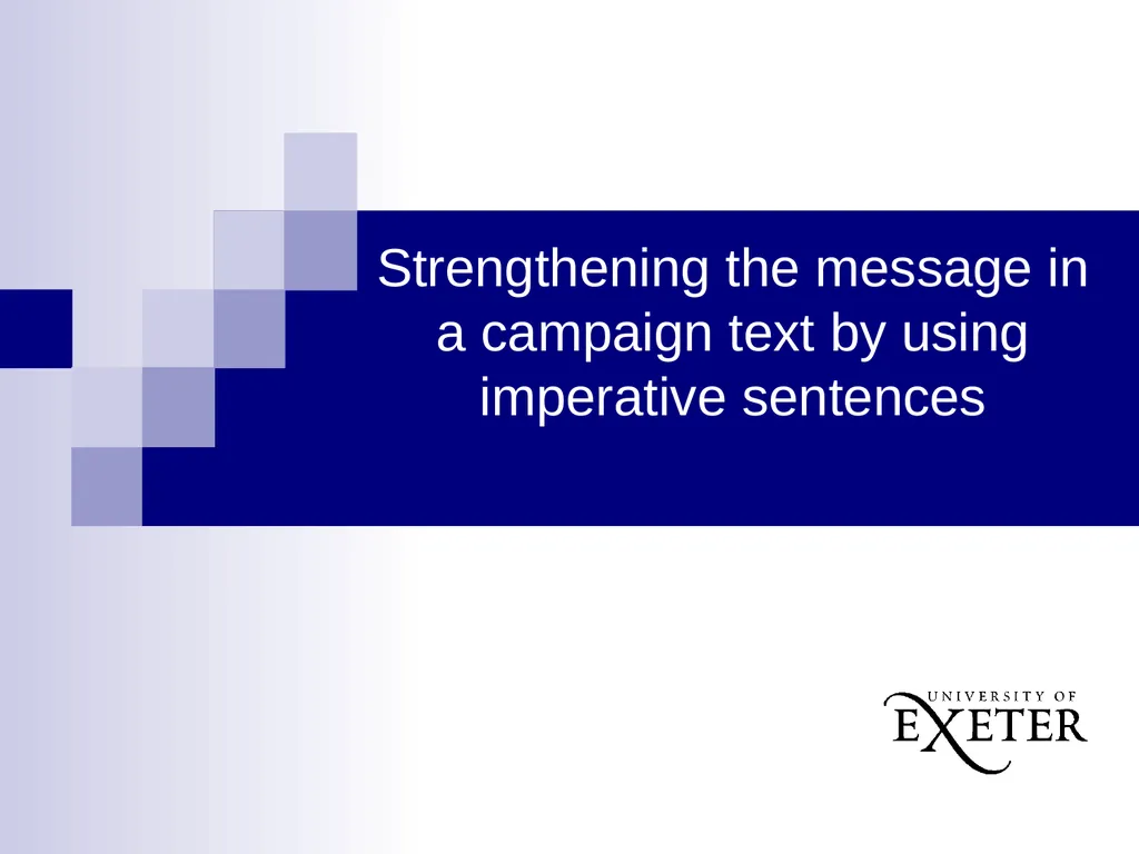 Strengthening the message in a campaign text by - slide 1 of 7