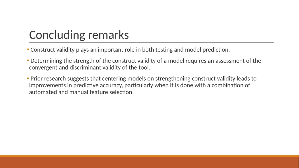 Construct Validity What is construct validity? - slide 9 of 9