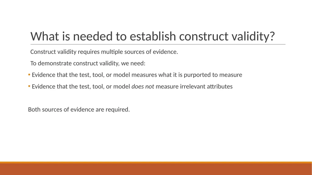 Construct Validity What is construct validity? - slide 3 of 9