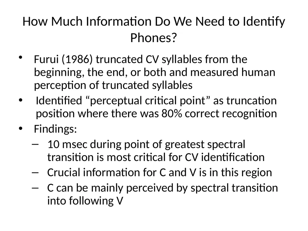 Human Speech Recognition Julia Hirschberg CS4706 - slide 5 of 21
