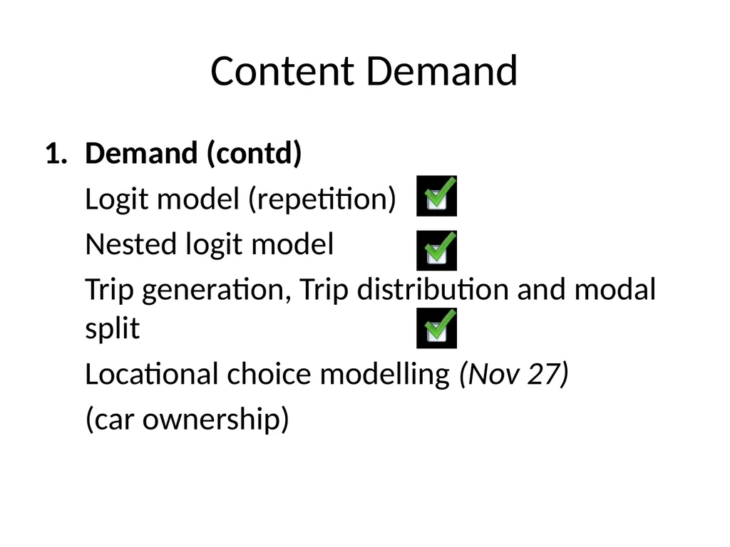 Travel demand models Anders Karlström Dept of - slide 3 of 23