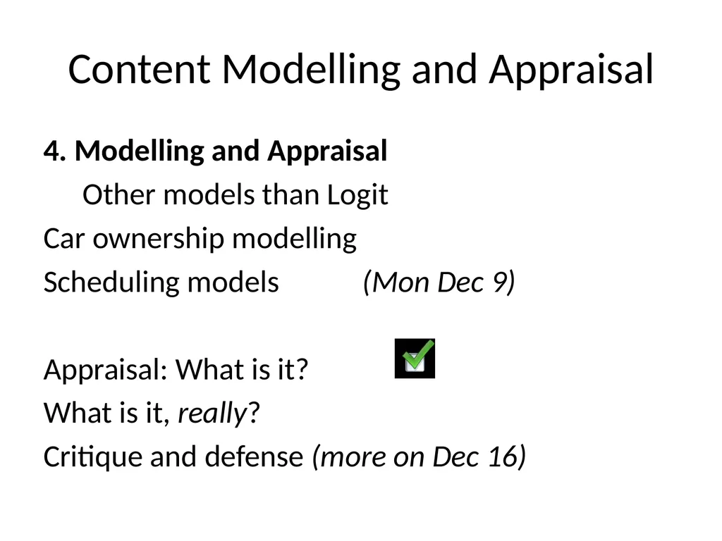 Travel demand models Anders Karlström Dept of - slide 6 of 23
