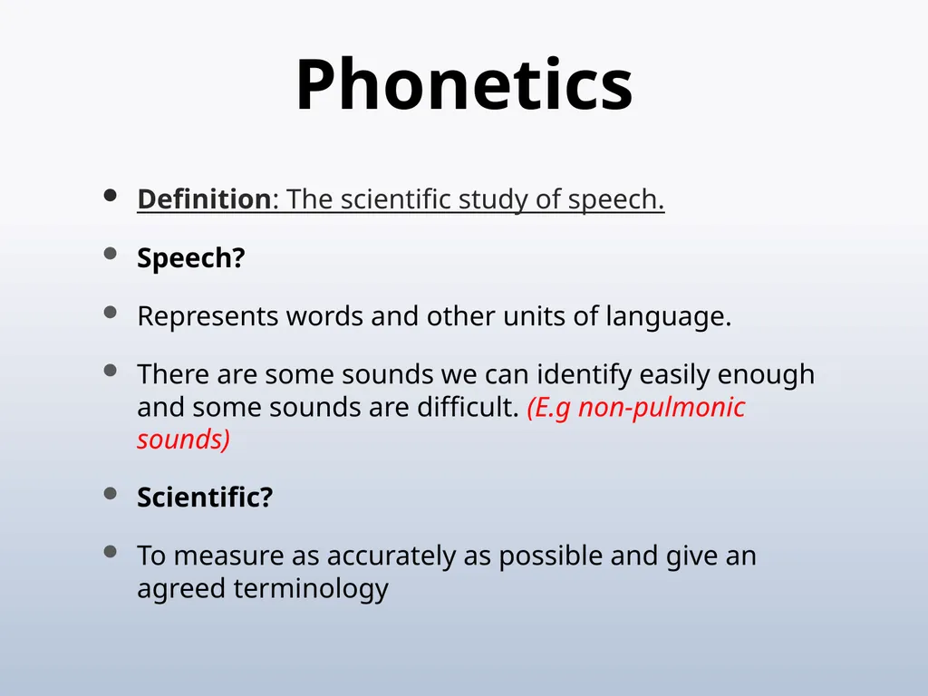PHONETICS Introduction - slide 3 of 39