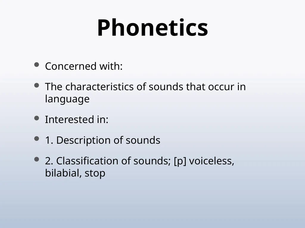 PHONETICS Introduction - slide 6 of 39