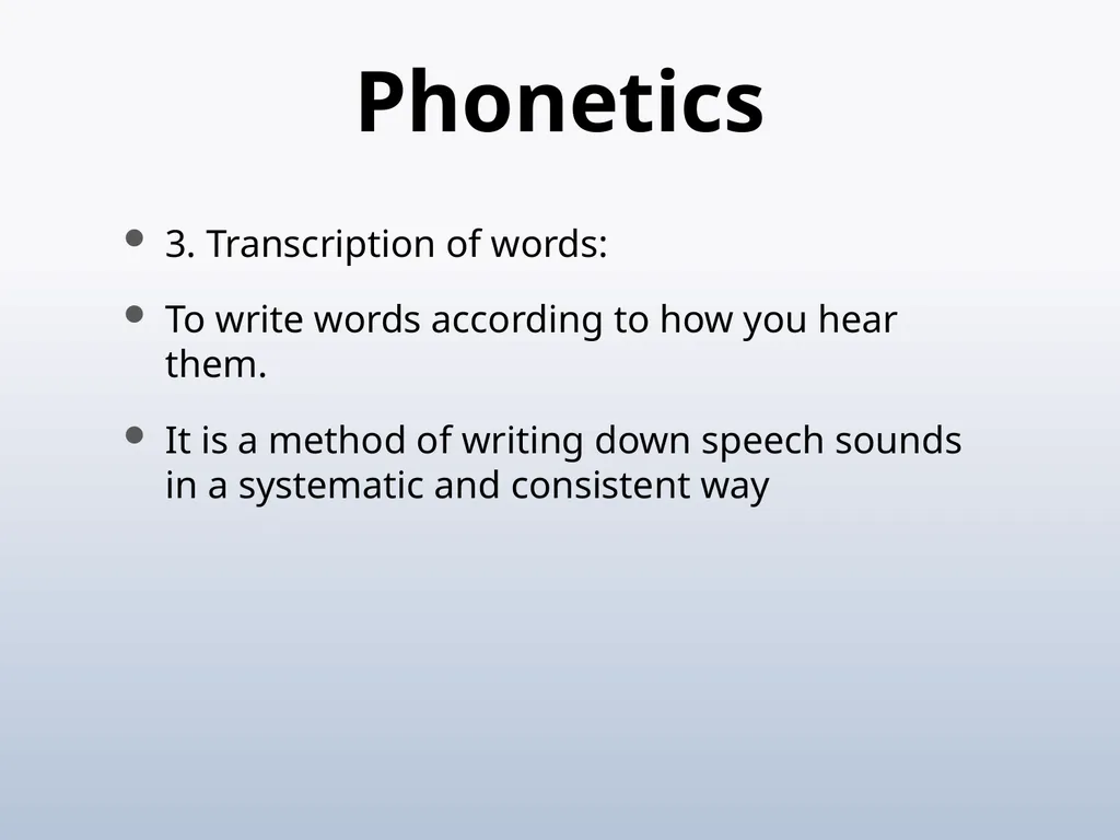 PHONETICS Introduction - slide 7 of 39