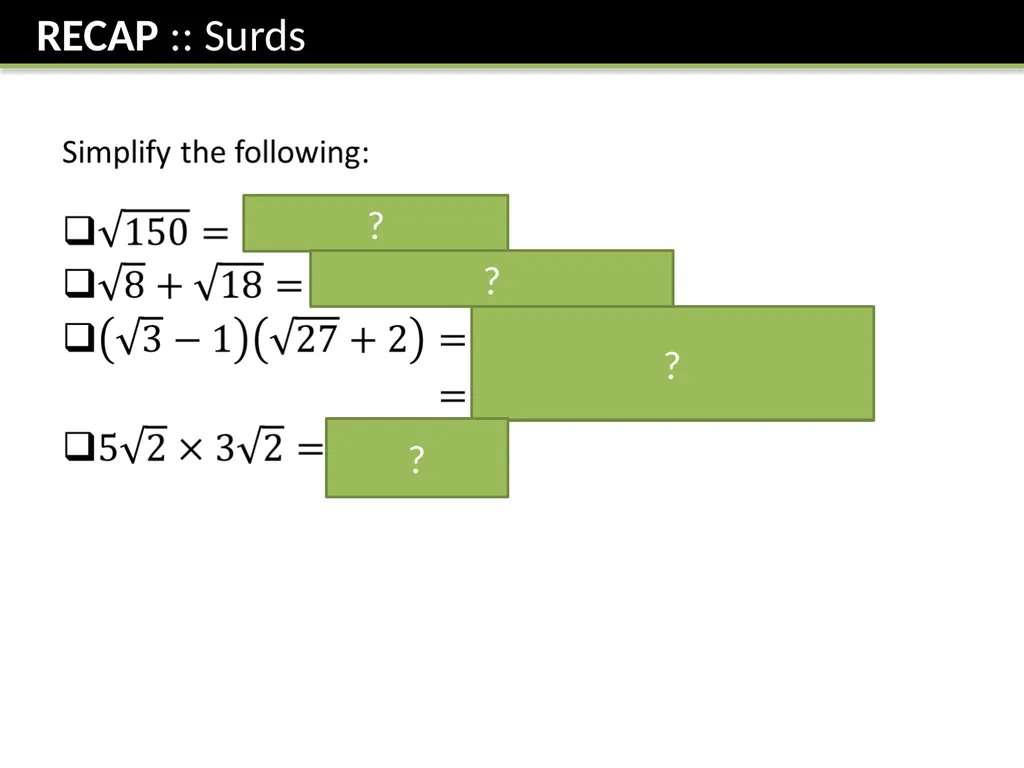 IGCSE Surds Dr J Frost - slide 2 of 6