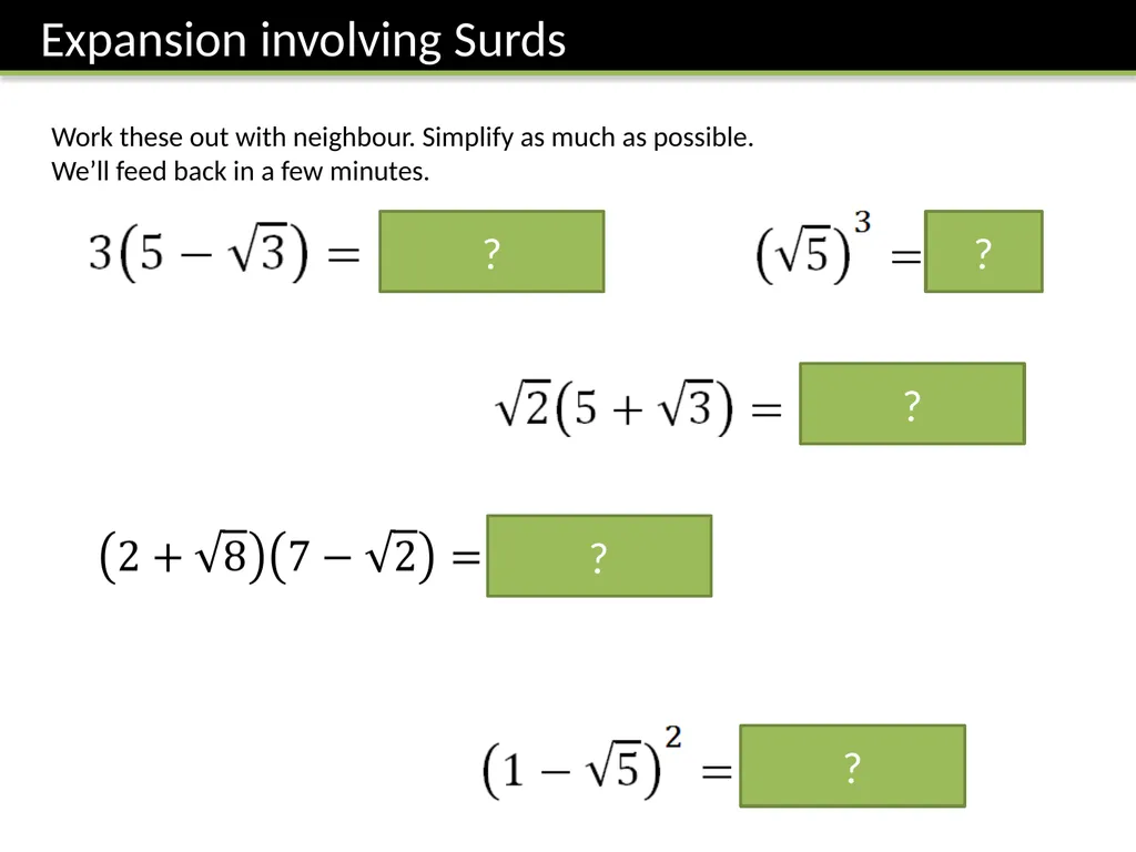 C1: Chapter 1 – Algebraic Manipulation Dr J Frost - slide 18 of 28