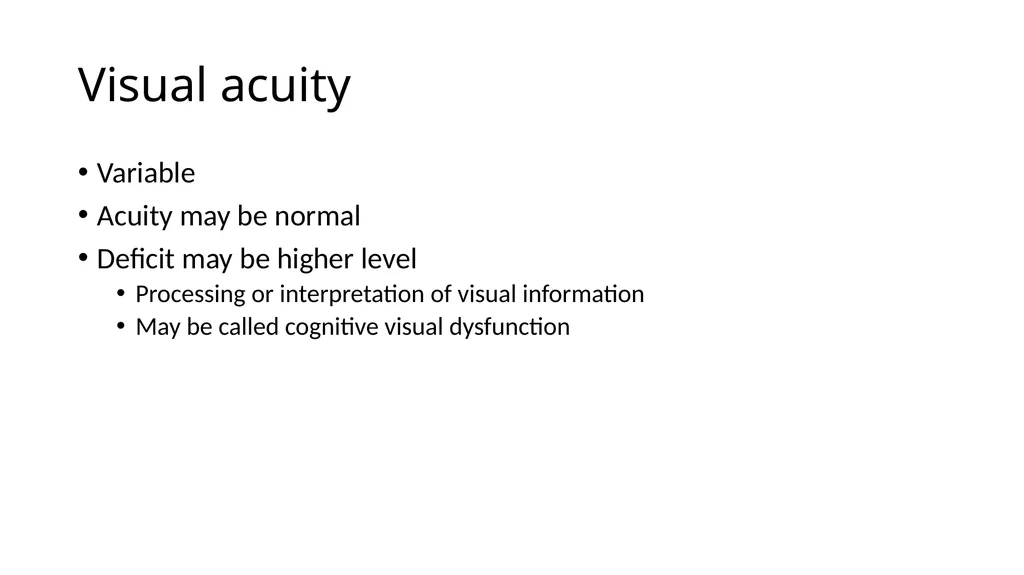 Cortical Visual Impairment Case History Six month - slide 9 of 23