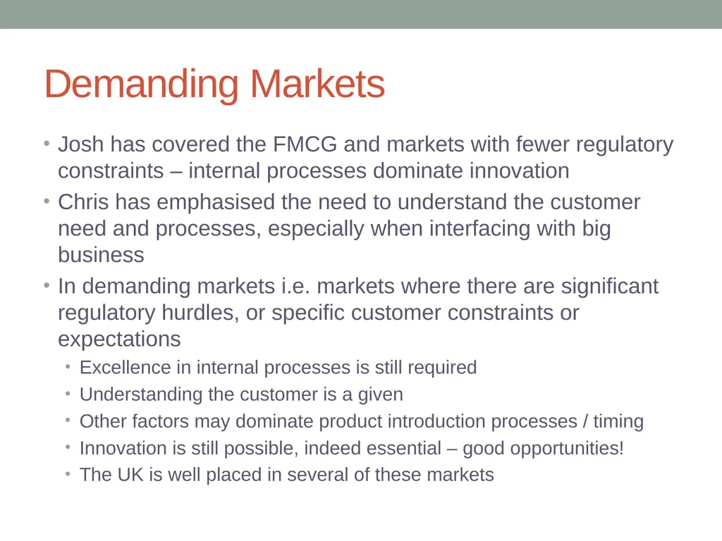 INNOVATION STRATEGIES FOR DEMANDING MARKETS Dr - slide 11 of 19