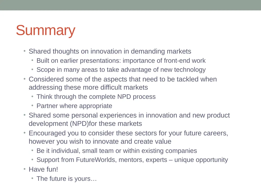 INNOVATION STRATEGIES FOR DEMANDING MARKETS Dr - slide 18 of 19
