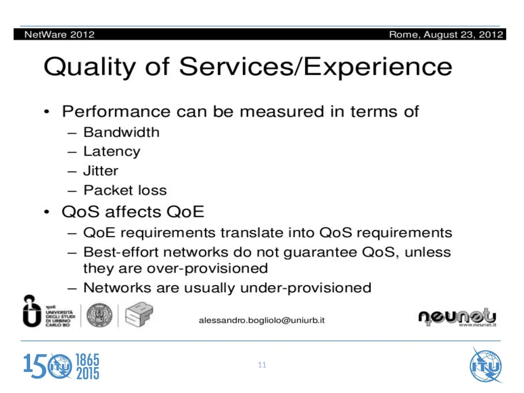 Stakeholders Forum on QoS and Consumer Experience - slide 11 of 21