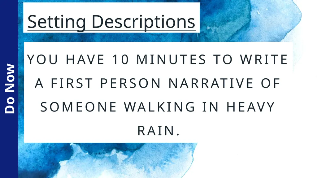 Setting Descriptions You have 10 minutes to write - slide 1 of 13