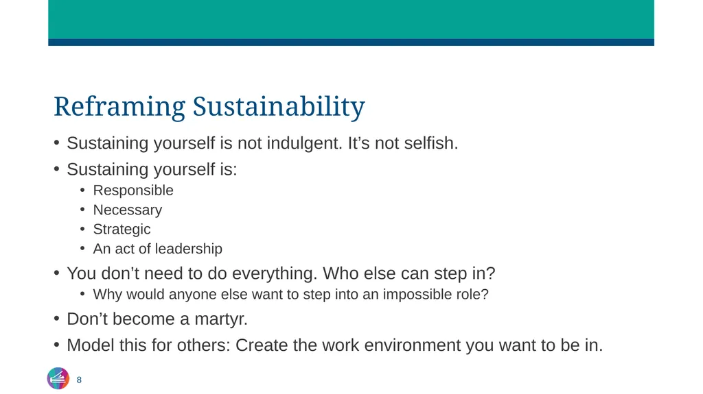 Sustaining Yourself in Leadership Centering Rest, - slide 8 of 21