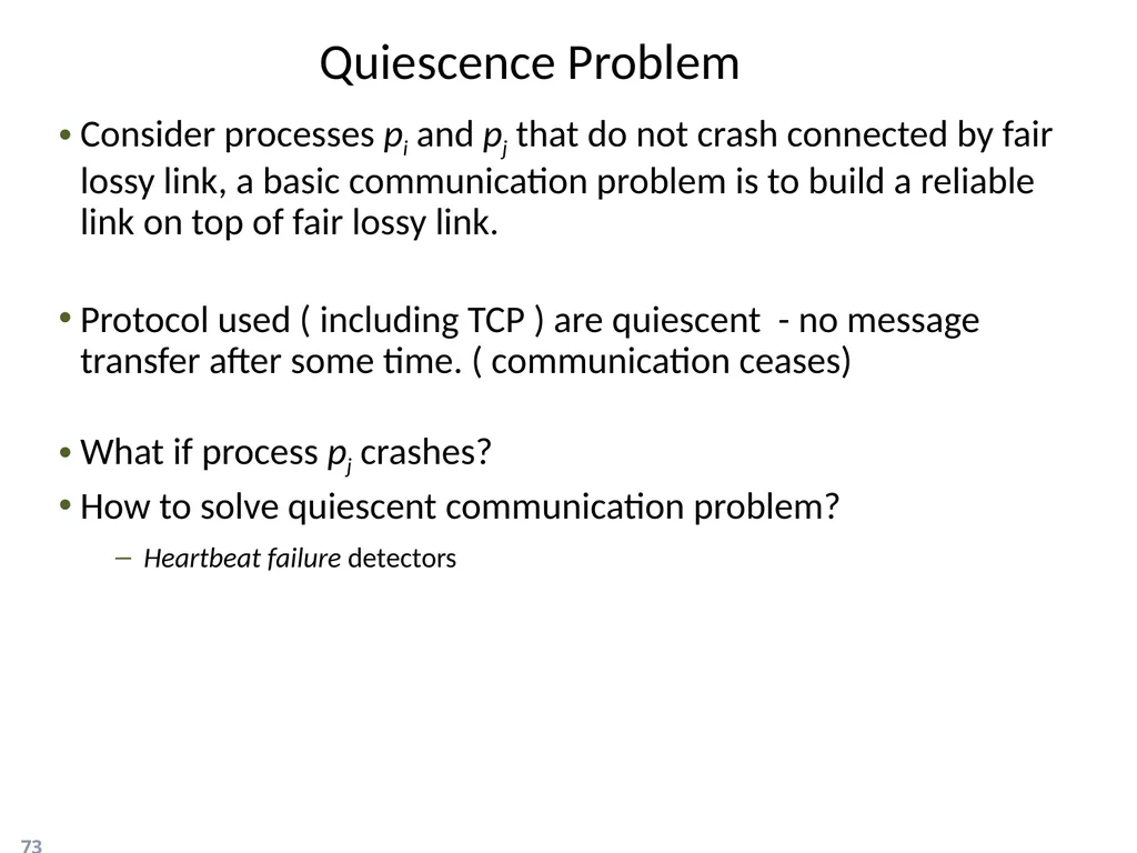 Failure Detectors Presented by, Archana Bharath - slide 73 of 79