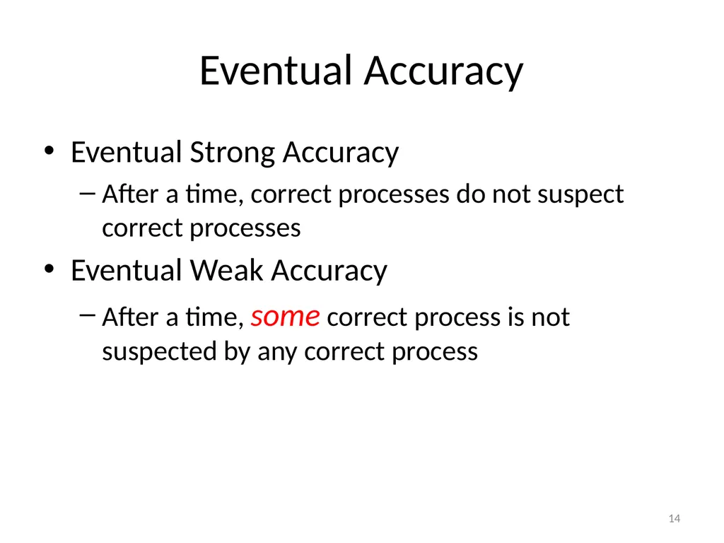 Failure Detectors Presented by, Archana Bharath - slide 14 of 79