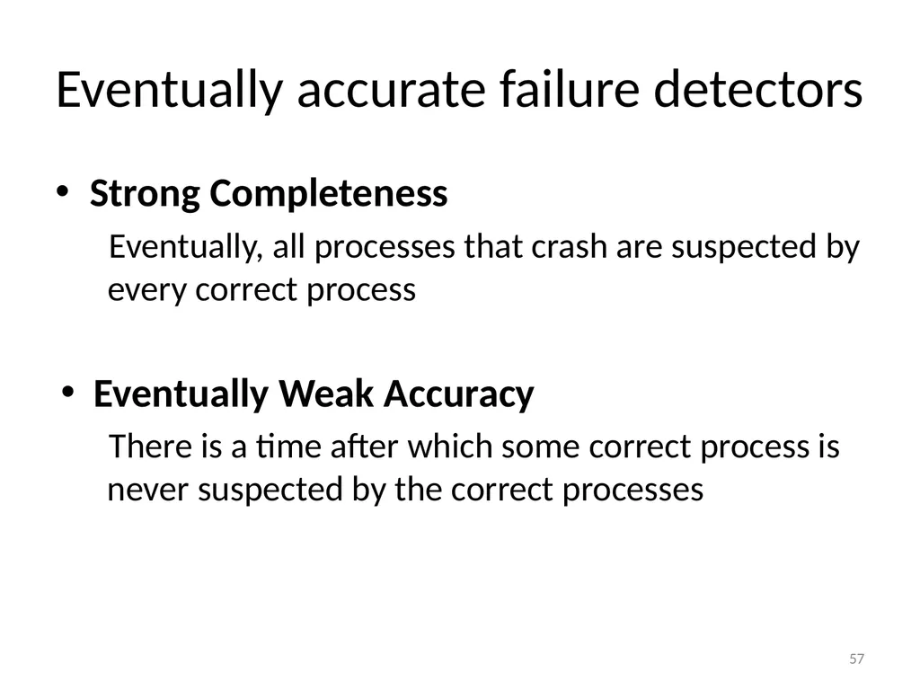 Failure Detectors Presented by, Archana Bharath - slide 57 of 79