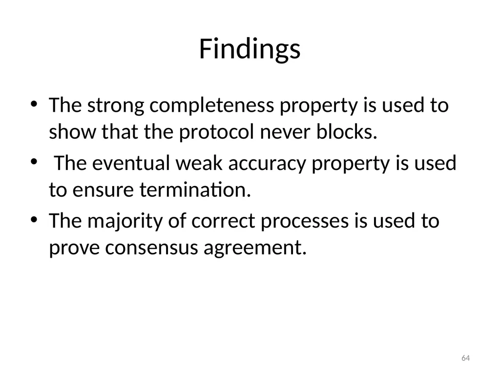 Failure Detectors Presented by, Archana Bharath - slide 64 of 79