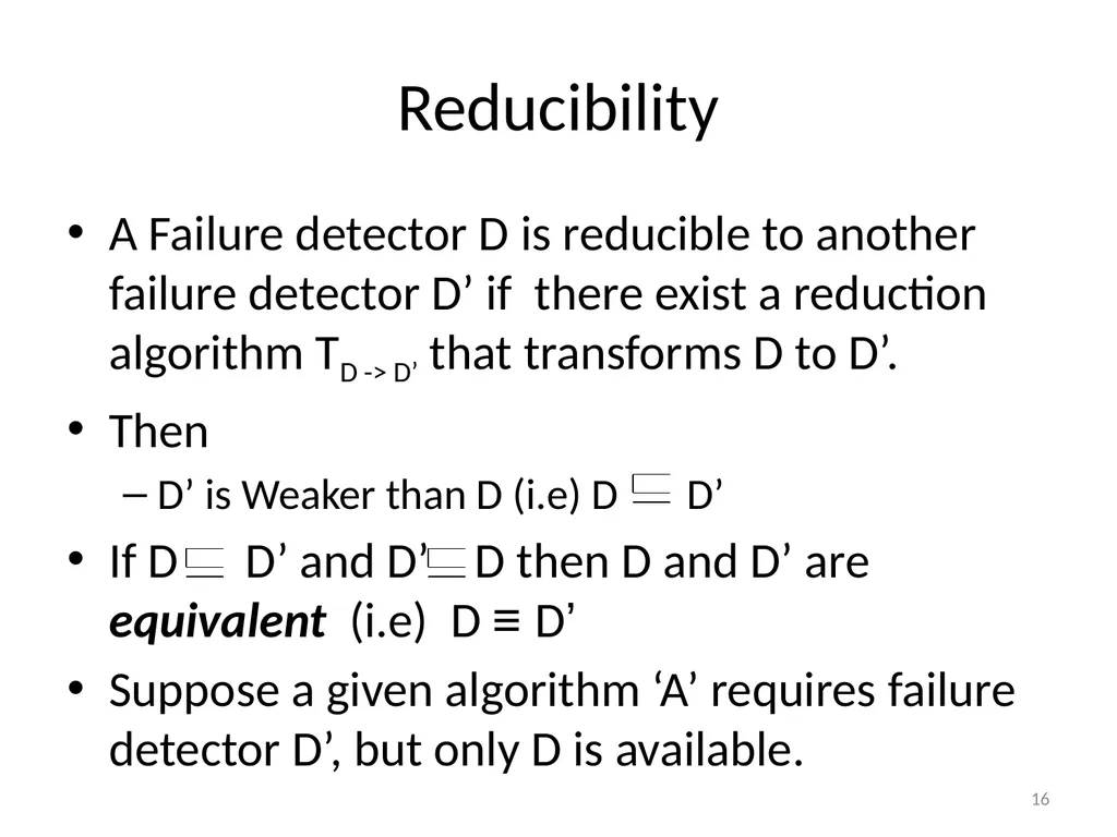 Failure Detectors Presented by, Archana Bharath - slide 16 of 79