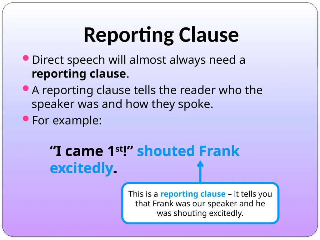 WALT: Distinguish between direct and reported - slide 16 of 31