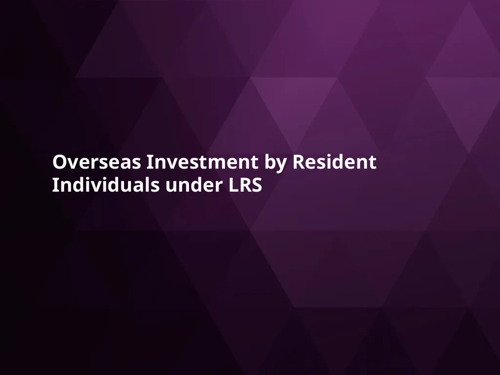 LRS remittances and Foreign investment by Resident - slide 44 of 130