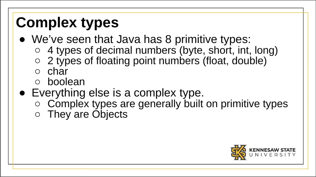 Module 1 Part 3: Using complex data types in Java - slide 2 of 39