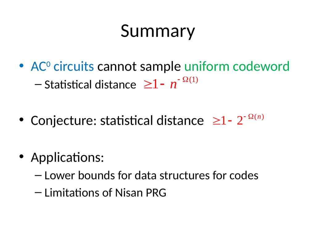 Bounded depth circuits cannot sample good codes - slide 20 of 21
