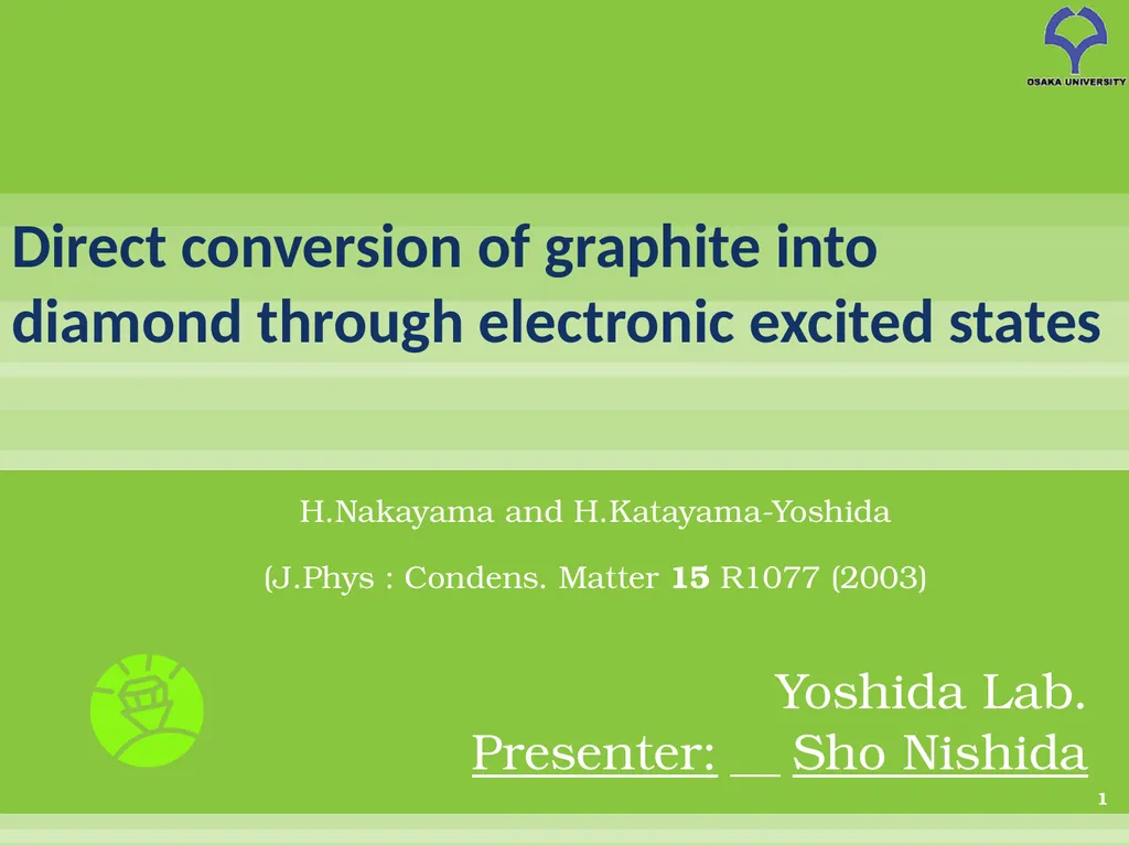 Direct conversion of graphite into diamond through - slide 1 of 25