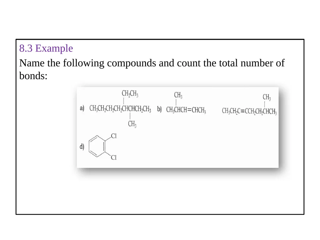 For each single bond count one sigma bond, for - slide 2 of 9