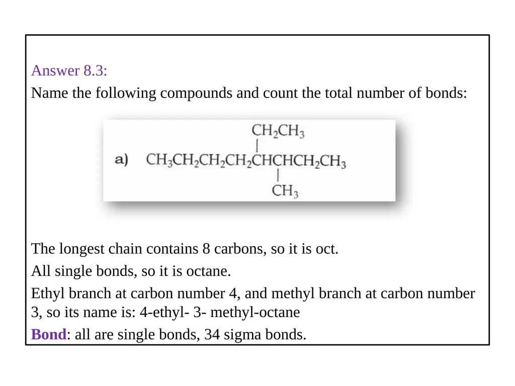 For each single bond count one sigma bond, for - slide 3 of 9