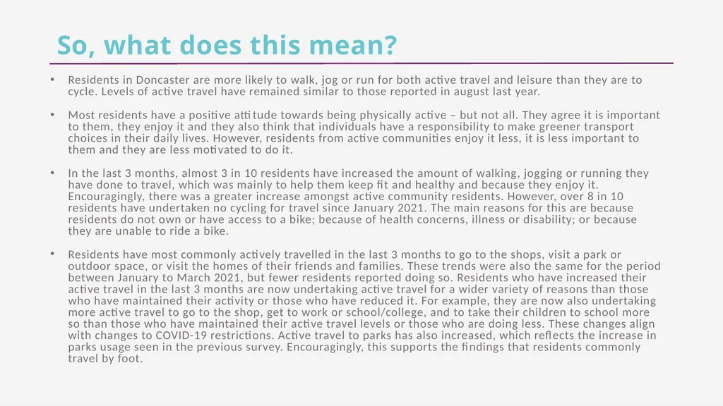 CFE Research Residents’ views about active travel - slide 34 of 35