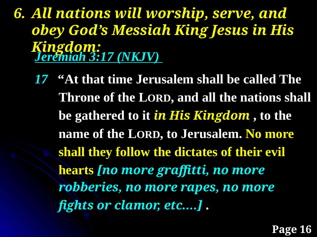 Sanctification “The KINGDOM Future” Page 15 The - slide 33 of 107