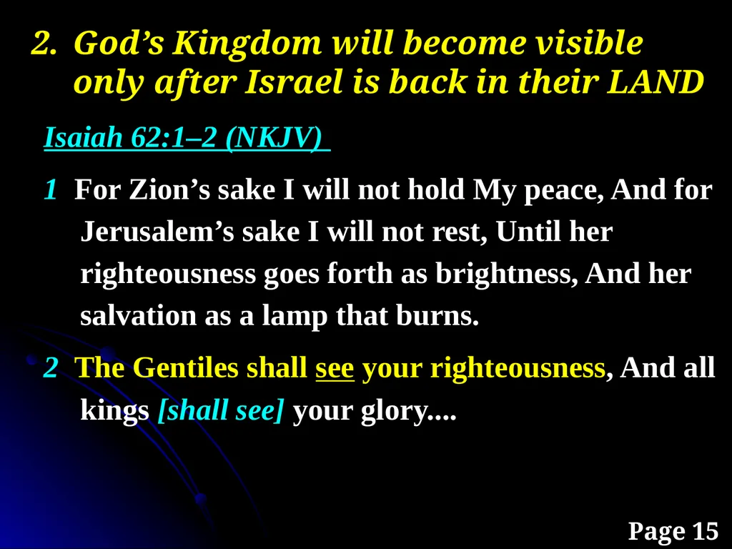 Sanctification “The KINGDOM Future” Page 15 The - slide 20 of 107