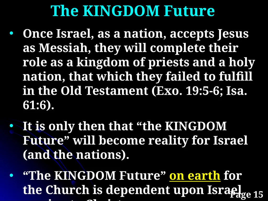 Sanctification “The KINGDOM Future” Page 15 The - slide 10 of 107