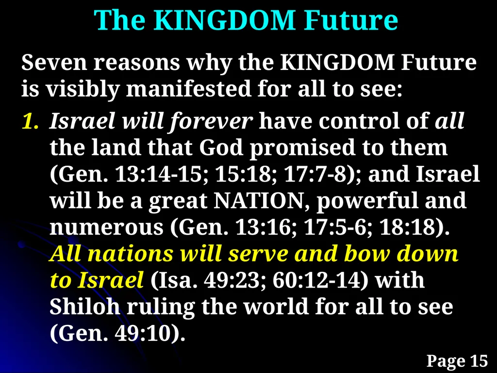 Sanctification “The KINGDOM Future” Page 15 The - slide 12 of 107