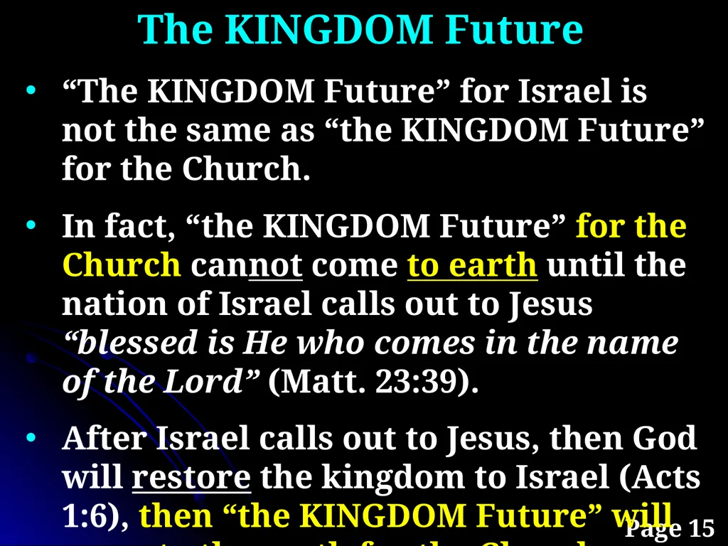 Sanctification “The KINGDOM Future” Page 15 The - slide 2 of 107