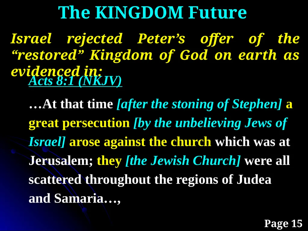 Sanctification “The KINGDOM Future” Page 15 The - slide 7 of 107