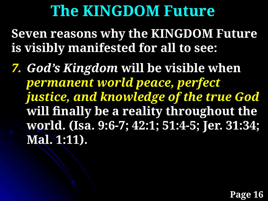 Sanctification “The KINGDOM Future” Page 15 The - slide 34 of 107