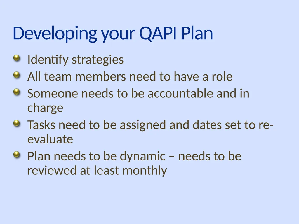 Using QAPI to Improve Care: Putting it to Work in - slide 36 of 49