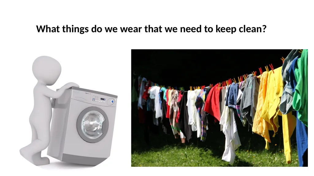 Keeping Clean I can name parts of my body. I - slide 4 of 13