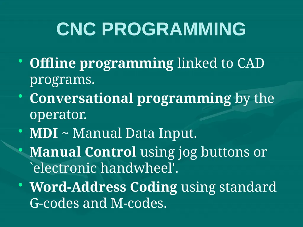 3.CNC PART PROGRAMMING Co:-Develop part program - slide 5 of 61