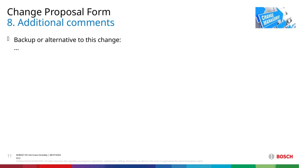 Change Proposal form (CPF) Change Proposal Form 1. - slide 11 of 12