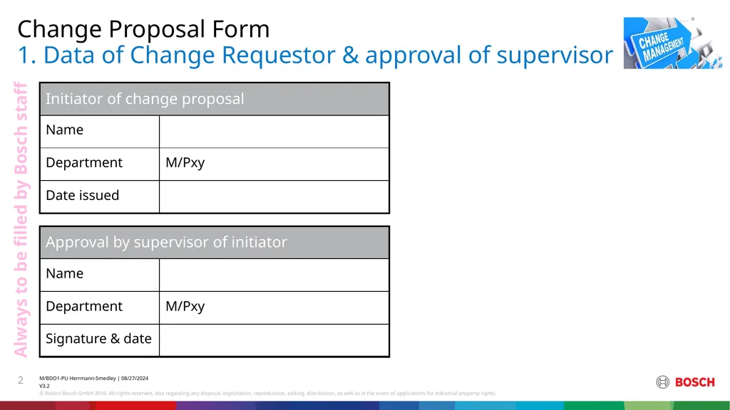 Change Proposal form (CPF) Change Proposal Form 1. - slide 2 of 12